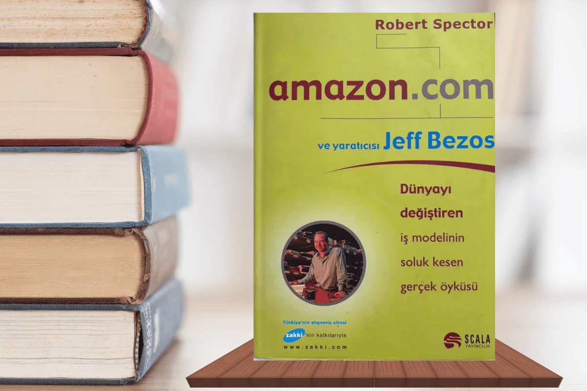 Amazon.com başarı hikayesi kitabı, Jeff Bezos’un e-ticaret vizyonunu anlatan gerçek hikâye